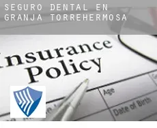 Seguro dental en  Granja de Torrehermosa