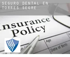 Seguro dental en  Torres de Segre