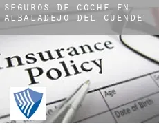 Seguros de coche en  Albaladejo del Cuende