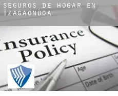 Seguros de hogar en  Izagaondoa