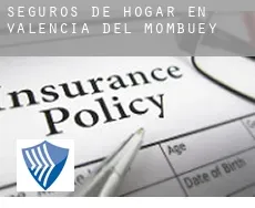 Seguros de hogar en  Valencia del Mombuey