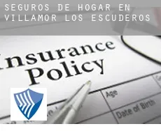 Seguros de hogar en  Villamor de los Escuderos