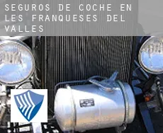 Seguros de coche en  Les Franqueses del Vallès