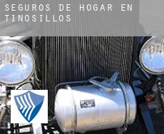 Seguros de hogar en  Tiñosillos