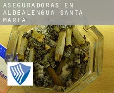 Aseguradoras en  Aldealengua de Santa María