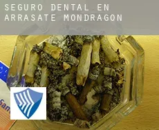 Seguro dental en  Arrasate / Mondragón
