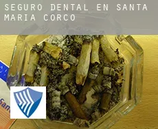 Seguro dental en  Santa Maria de Corcó