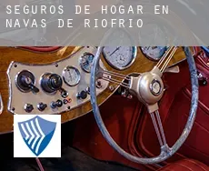 Seguros de hogar en Navas de Riofrío
