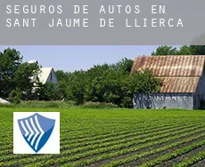 Seguros de autos en  Sant Jaume de Llierca