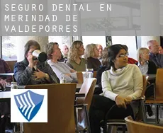 Seguro dental en  Merindad de Valdeporres