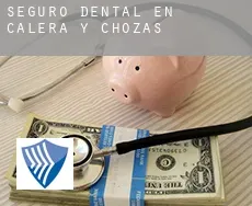 Seguro dental en  Calera y Chozas
