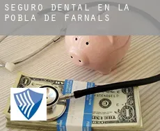 Seguro dental en  la Pobla de Farnals