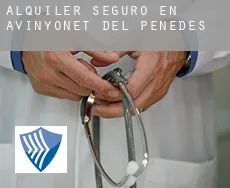 Alquiler seguro en  Avinyonet del Penedès
