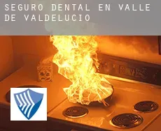 Seguro dental en  Valle de Valdelucio