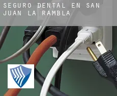 Seguro dental en  San Juan de la Rambla