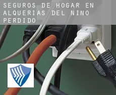 Seguros de hogar en  Alquerías del Niño Perdido