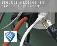 Seguros medicos en  Pacs del Penedès