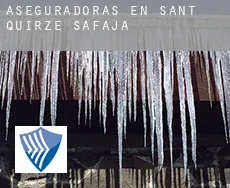 Aseguradoras en  Sant Quirze Safaja
