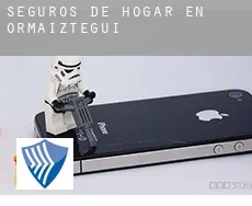 Seguros de hogar en  Ormaiztegi
