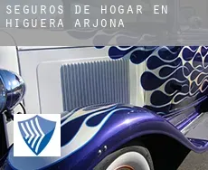 Seguros de hogar en  Higuera de Arjona