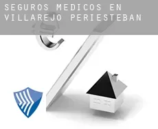 Seguros medicos en  Villarejo-Periesteban