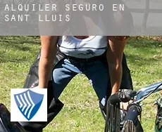 Alquiler seguro en  Sant Lluís