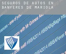 Seguros de autos en  Banyeres de Mariola