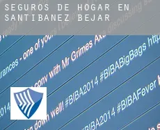 Seguros de hogar en  Santibáñez de Béjar