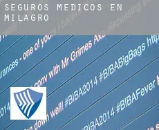 Seguros medicos en  Milagro