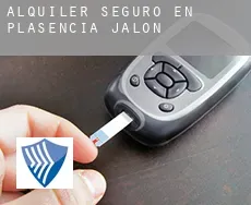 Alquiler seguro en  Plasencia de Jalón