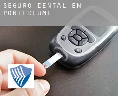 Seguro dental en  Pontedeume