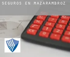 Seguros en  Mazarambroz
