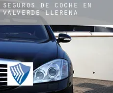 Seguros de coche en  Valverde de Llerena