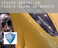 Seguro dental en Fuente Álamo de Murcia