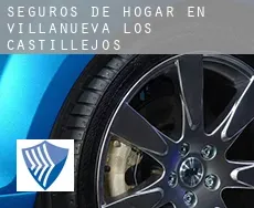 Seguros de hogar en  Villanueva de los Castillejos