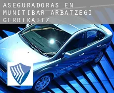 Aseguradoras en  Munitibar-Arbatzegi Gerrikaitz-