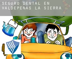 Seguro dental en  Valdepeñas de la Sierra