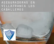 Aseguradoras en  Villafranca de los Caballeros
