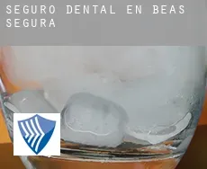 Seguro dental en Beas de Segura