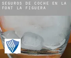 Seguros de coche en  La Font de la Figuera