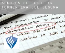 Seguros de coche en  Formentera del Segura