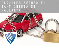 Alquiler seguro en  Sant Cebria de Vallalta