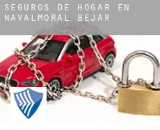 Seguros de hogar en  Navalmoral de Béjar