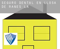 Seguro dental en  Llosa de Ranes (la)