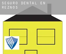 Seguro dental en  Reznos
