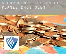 Seguros medicos en  les Planes d'Hostoles