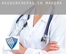 Aseguradoras en  Mahora
