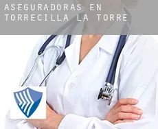 Aseguradoras en  Torrecilla de la Torre