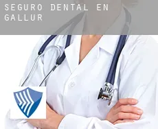Seguro dental en  Gallur