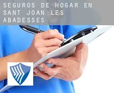 Seguros de hogar en  Sant Joan de les Abadesses